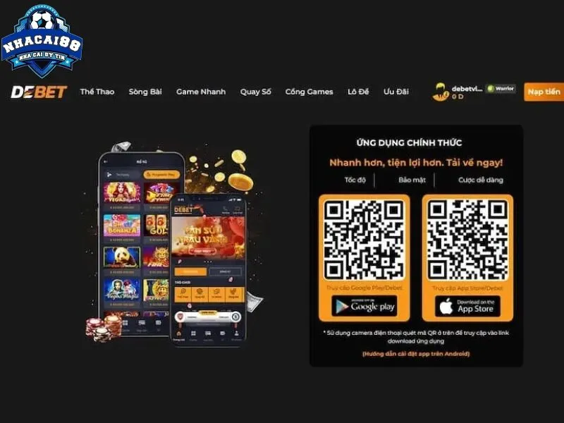 Cách tải nhà cái uy tín Debet nhanh nhất