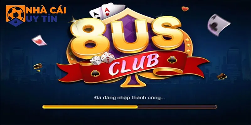Hiểu tổng quan về sảnh game bài 8US
