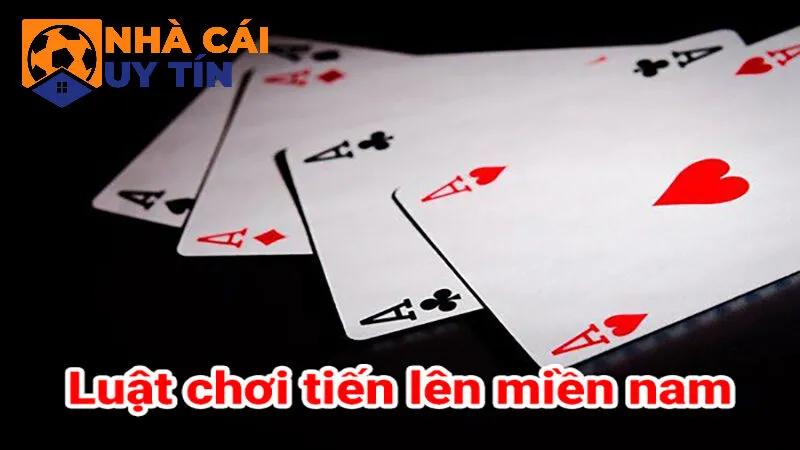 Các bước chơi bài tiến lên miền Nam